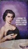 The Connor Brothers, I Drink to Make Other People More Interesting