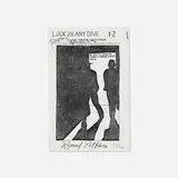 Raymond Pettibon, Look in Any Dive. The Novel of a Love Society for Birds artist's book