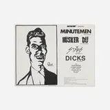 Minutemen at the Phenomenon at Fiesta House / Thur. Oct. 20 by Raymond Pettibon, Minutemen, Hüsker Dü, Stains, Dicks, 1983, offset print, sold Jun 2025