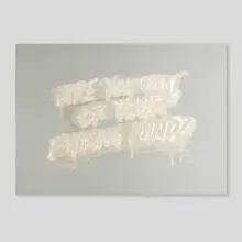 Mel Bochner, Are You Out of Your Fucking Mind, 2018, anti-reflective laminated glass