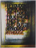 Christopher Wool, My House I, 2000, Screenprint in colours, on Matt Custom Art paper, with full margins,
