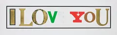 I Love You by Peter Blake, 2010, Screenprint in colours with diamond dust and gold leaf, on heavy wove paper, with full margins, sold Jan 2019