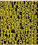 Mel Bochner, The Joys of Yiddish, 2014, Screenprint in colours on felt, mounted to aluminium with metal strainer on the reverse (as issued)