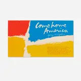 come home america by Corita Kent, 1972, screenprint in colors, sold May 2025