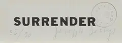 Surrender I by Joseph Beuys, 1974, Flugzettel, gestempelt (Hauptstrom)., sold Nov 2019