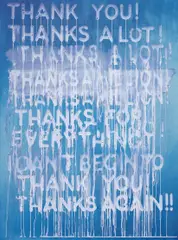 Thank You! by Mel Bochner, 2014, Screenprint in colours, on heavy card paper prepared with colour shifting pigment, the full sheet, sold Jan 2018