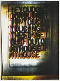 Christopher Wool, My House I, 2000, Screenprint in colours, on Matt Custom Art paper, with full margins