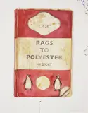 Rags to Polyester by Harland Miller, 2014, Giclée print in colours, on German etching paper, the full sheet, sold Jun 2018