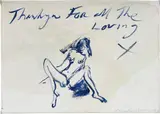Tracey Emin, Thank you for all the loving