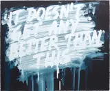 Mel Bochner, It Doesn't Get Any Better Than This, 2014, Screenprint in colours, on Lanaquerelle paper, the full sheet