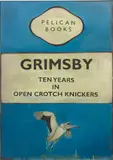 Harland Miller, Grimsby