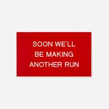Ryan McGinness, Soon We'll Be Making Another Run (from the Sign Series: 80s Sitcoms), 1999, vinyl