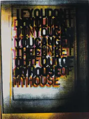 Christopher Wool, My House I, 2000, Screenprint in colours, on Matt Custom Art paper, with full margins,