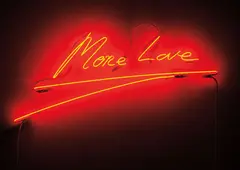More Love by Tracey Emin, 2010, neon, offered Oct 2015