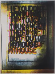 My House I by Christopher Wool, 2000, Screenprint in colours, on Matt Custom Art paper, with full margins,, sold Jan 2015