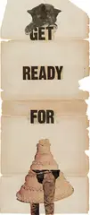 Get ready for.. by Dash Snow, 2006-07, collage on paper, offered Jul 2014