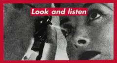 Untitled (Look and listen) by Barbara Kruger, 1996, photographic silkscreen on vinyl, sold Feb 2013