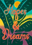 Joel Mesler, Untitled (Hopes and Dreams)