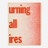 Bruce Nauman, Burning Small Fires, 1968, printed paper