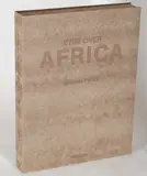 Michael Poliza, Eyes over Africa, Fotobuch. Originalstoffeinband. 504 Seiten mit ganzseitigen Abbildungen, in Portfolio