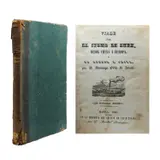 Domingo Ortiz de Zárate, Viage por el istmo de Suez, desde China a Europa, y de Europa a China.  [Travel through the Suez isthmus, from China to  Europe, and from Europe to China]
