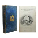 Henry T. Ellis, Hong Kong to Manilla and the Lakes of Luzon,  in the Philippine Isles in the year 1856
