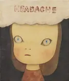 Untitled (Headache) by Yoshitomo Nara, 1998, acrylic and coloured pencil on paper, sold Nov 2019