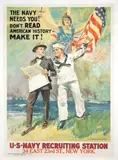 James Montgomery Flagg, THE NAVY NEEDS YOU! DON'T READ AMERICAN HISTORY, MAKE IT!