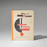 Alexander Tiroff, Das Entfesselte Theater: Aufzeichnungen Eines Regisseurs, 1923
