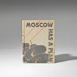 M. Ilin, MOSCOW HAS A PLAN, 1931