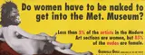 Guerrilla Girls, Do women have to be naked to get into the Met. Museum?, 2005, afiș