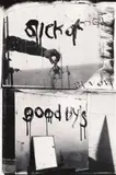 Robert Frank, Sick of Goodby's
