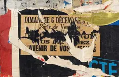 Jacques de la Villeglé, Porte de Versailles - l'Avenir de vos entfants, 1959, Décollage: ripped poster on paper on canvas