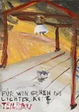 Jörg Immendorff, Für wen gehen die Lichter aus? Teilbau
