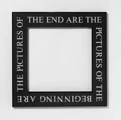 Jochen Gerz, The Pictures of the End, Rahmen aus Acrylglas, rückseitig mit Abdeckfarbe versehen