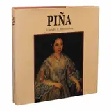 Piña by Lourdes R. Montinola, monograph/book hardcover, First Edition, sold Oct 2025