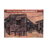 Rodolfo Paras-Perez, Manansala