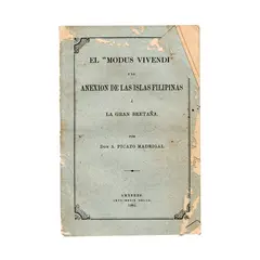 El "Modus Vivendi" y la Anexion de las Islas Filipinas a La Gran Bretana by A. Picazo Madrigal, sold Aug 2022