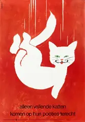 Frans Mettes, Alleen vallende katten komen op hun pootjes terecht, poster