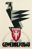 W. Burgermeister, Gewerbeschau Trier, 1925, poster