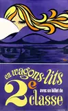 G. Bénard, en wagons-lits 2e classe, 1970, poster