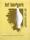 Willem Sandberg, stedelijk museum amsterdam het handwerk dat zich handhaaft, 1936, poster