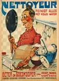 Charles Verschuuren, Nettoyeur Reinigt Alles Rotterdam, 1918, poster