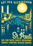 Ottomar C.J. Anton, St. Pauli auf der Reeperbahn, 1936, poster