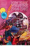 Bob Peak, New York World's Fair 1964-1965, poster
