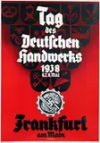 Kurt Geffers, Tag des Deutschen Handwerks Frankfurt am Main, 1938, poster