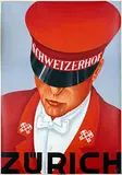 Alex W. Diggelmann, Schweizerhof Zürich, 1930, poster