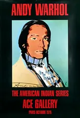 Andy Warhol, Ace Gallery Paris The American Indians Series, 1976, poster
