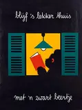 Dick Bruna, blijf 's lekker thuis met 'n zwart beertje, 1963, poster