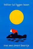 Dick Bruna, lekker lui liggen lezen met een zwart beertje, 1963, poster